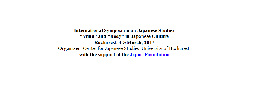 A VII-a ediţie a Simpozionului Internaţional de Studii Japoneze – ”Mind” and “Body” in Japanese Culture la Facultatea de Limbi și Literaturi Străine