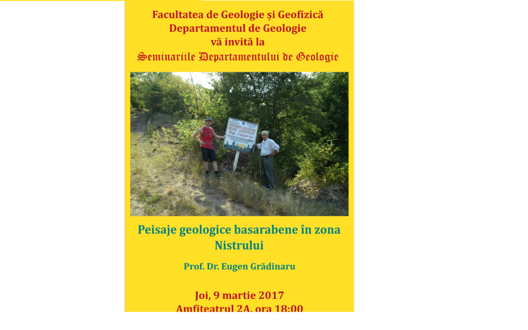 Conferinţa „Peisaje geologice în zona Nistrului” sub egida Conferințelor de Geologie și Geofizică