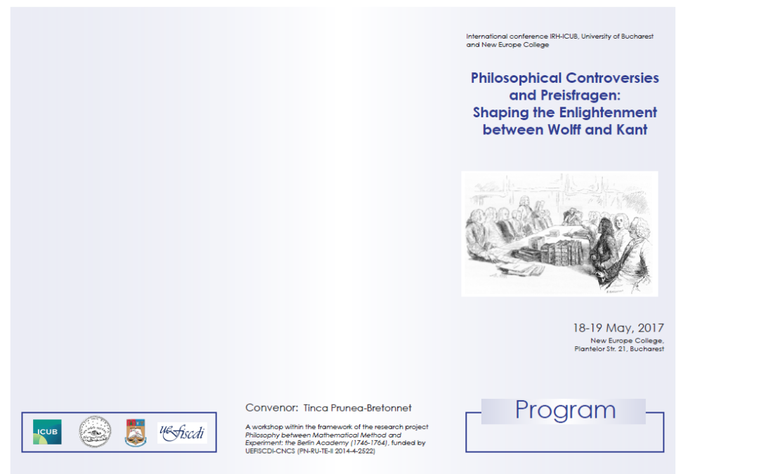 Conferința internațională ”Philosophical Controversies and Preisfragen: Shaping the Enlightenment between Wolff and Kant” la Institutul de Cercetare al Universității din București