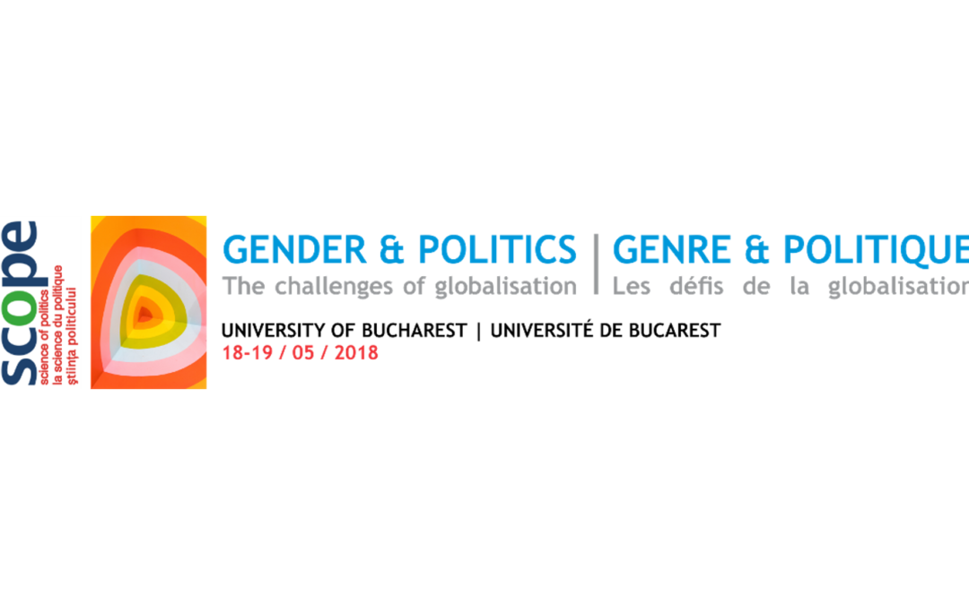 Conferința Internațională Interdisciplinară de Ştiinţe Politice SCOPE „Genul și politica: provocarea globalizării” – apel la contribuții pentru cea de-a cincea ediție